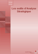 Les outils d'analyse stratégique