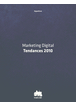 Marketing Digital - Tendances 2010