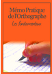 Mémo pratique de l'orthographe