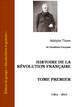 Adolphe Thiers - Histoire de la révolution française