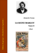 Alexandre Dumas - La reine Margot  Tome II