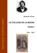 Alexandre Dumas - Le collier de la reine Tome I