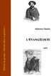 Alphonse Daudet - L'évangéliste