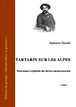 Alphonse Daudet - Tartarin sur les Alpes