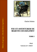 Charles Dickens - Vie et aventures de Martin Chuzzlewit - Tome I