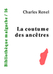 Charles Renel - La coutume des ancêtres
