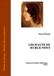 Emily Brontë - Les hauts de Hurle-Vent