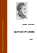 Georges Rodenbach - Les vies encloses