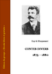 Guy de Maupsassant - Contes divers 1875 - 1880