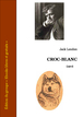 Jack London - Croc-blanc