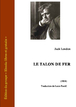 Jack London - Le talon de fer