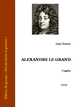 Jean Racine - Alexandre le grand