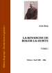 Jules Mary - La revanche de Roger-la-Honte - Tome I