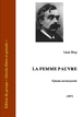 Léon Bloy - La femme pauvre