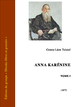 Léon Tolstoï - Anna Karénine - Tome I
