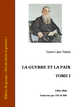 Léon Tolstoï - La guerre et la paix  Tome I