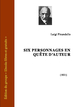 Luigi Pirandello - Six personnages en quête d'auteur