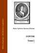 Marie-Catherine Baronne d'Aulnoy - Contes - Tome I