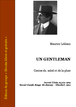 Maurice Leblanc - Un gentleman