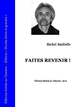 Michel Batifoille - Faites revenir !