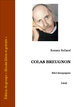 Romain Rolland - Colas Breugnon