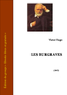 Victor Hugo - Les burgraves