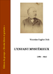 Vinceslas Eugène Dick - L'enfant mystérieux