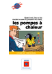 Les pompes à chaleur