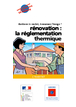 Rénovation : la réglementation thermique