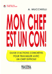 Mon chef est un con !