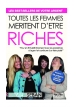 Toutes les femmes méritent d'être riches