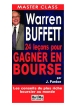 Warren buffett - 24 leçons pour gagner en Bourse