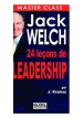 Jack welch : 24 leçons de leadership