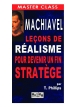 Machiavel : leçons de réalisme pour devenir un fin stratège