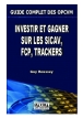 Guide complet des opcvm (sicav, fcp, trackers)