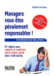 Managers, vous êtes pénalement responsables !