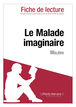 Le Malade imaginaire de Molière (Fiche de lecture)