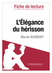 L'Élégance du hérisson de Muriel Barbery (Fiche de lecture)