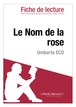 Le nom de la rose de Umberto Eco (Fiche de lecture)