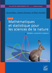 Mathématiques et statistique pour les sciences de la nature