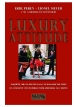 Luxury attitude - 2ème édition