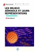 Les milieux aérosols et leurs représentations