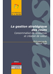 La gestion stratégique des coûts - Consommation de ressources et création de valeur