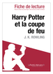Harry Potter et la coupe de feu de J. K. Rowling (Fiche de lecture)