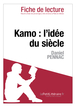 Kamo : l'idée du siècle de Daniel Pennac (Fiche de lecture)