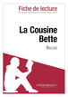 La Cousine Bette de Balzac (Fiche de lecture)