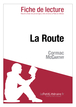 La Route de Cormac McCarthy (Fiche de lecture)