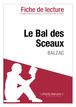 Le Bal des Sceaux de Balzac (Fiche de lecture)