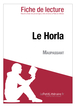 Le Horla de Maupassant (Fiche de lecture)