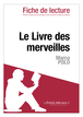 Le Livre des merveilles de Marco Polo (Fiche de lecture)